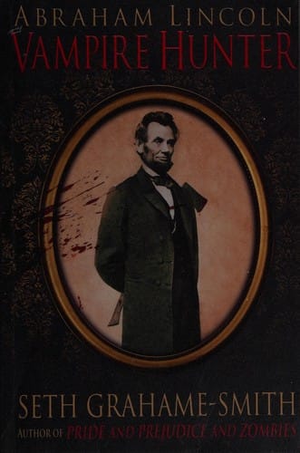 Abraham Lincoln, Vampire Hunter