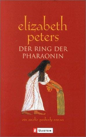 Der Ring der Pharaonin. Roman