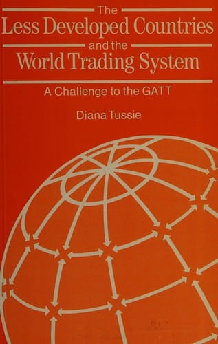 The less developed countries and the world trading system