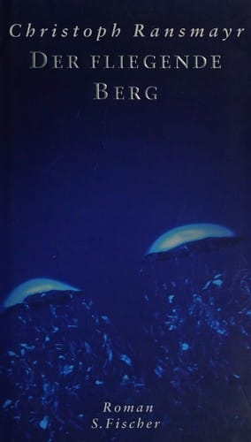 Der fliegende Berg