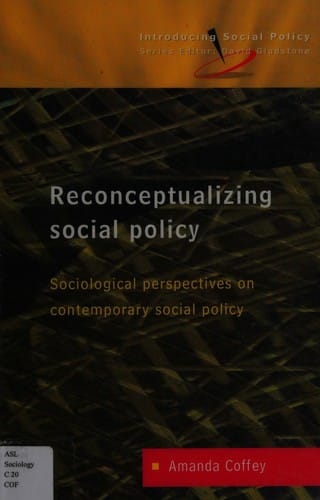 SOCIOLOGICAL PERSPECTIVES ON SOCIAL POLICY