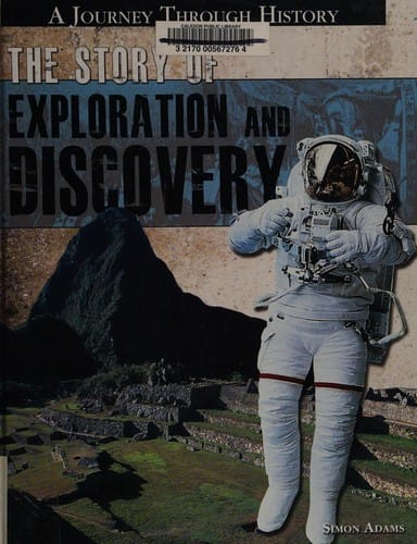 The story of exploration and discovery