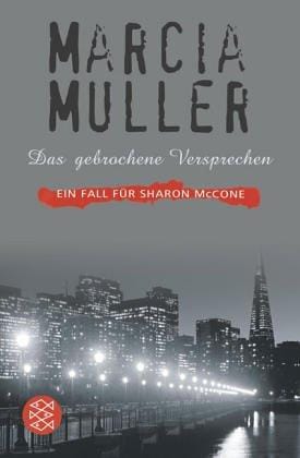 Das gebrochene Versprechen. Sharon McCone ermittelt