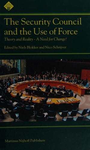 The Security Council and the use of force