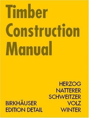 Timber construction manual