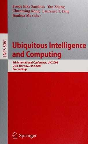 Ubiquitous Intelligence and Computing