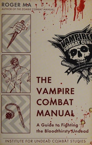 The vampire combat manual
