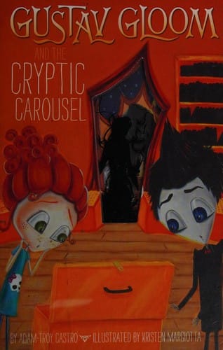 Gustav Gloom and the Cryptic Carousel