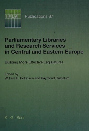 Parliamentary libraries and research services in Central and Eastern Europe