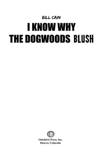 I know why the dogwoods blush