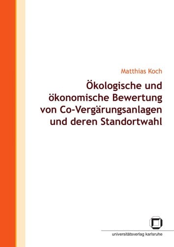 O kologische und o konomische Bewertung von Co-Verga rungsanlagen und deren Standortwahl