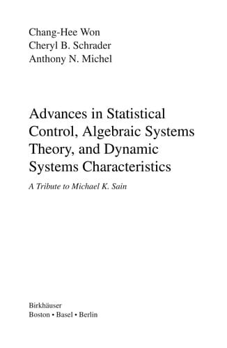 Advances in statistical control, algebraic systems theory, and dynamic systems characteristics
