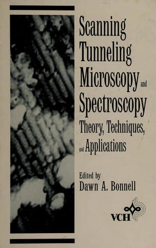Scanning Tunneling Microscopy and Spectroscopy: Theory, Techniques and Applications