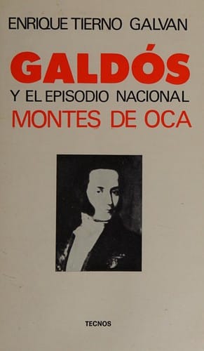 Galdós y el episodio nacional Montes de Oca