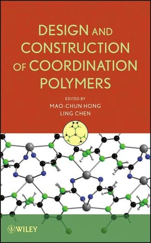 Design and construction of coordination polymers