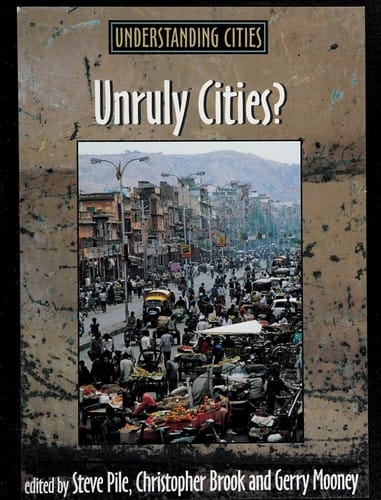 Unruly cities?