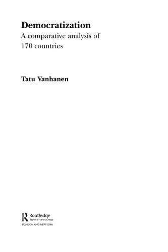 DEMOCRATIZATION: A COMPARATIVE ANALYSIS OF 170 COUNTRIES