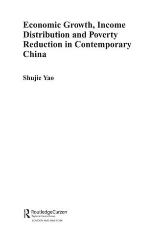 ECONOMIC GROWTH, INCOME DISTRIBUTION AND POVERTY REDUCTION IN CONTEMPORARY CHINA