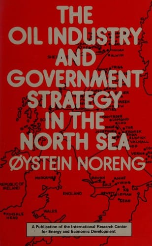 The oil industry and government strategy in the North Sea