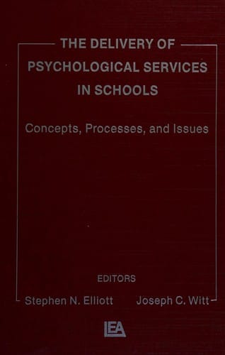 The Delivery of psychological services in schools