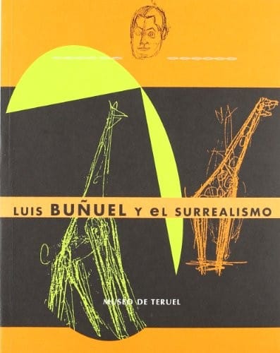 Luis Buñuel y el surrealismo