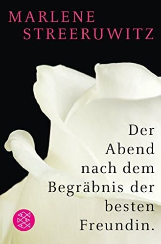 Der Abend nach dem Begräbnis der besten Freundin