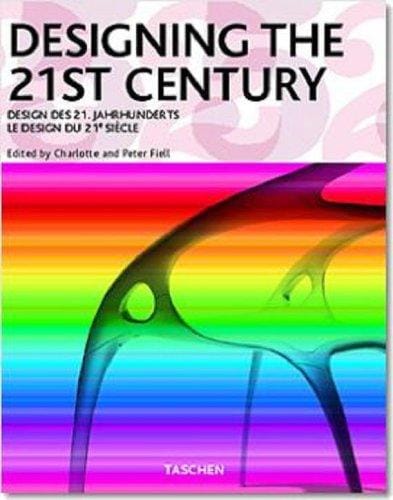 Designing the 21st century =