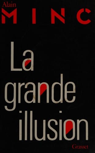 La grande illusion