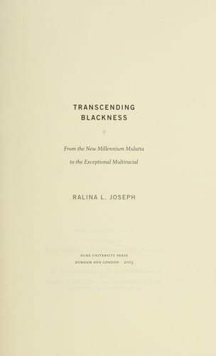 Transcending Blackness