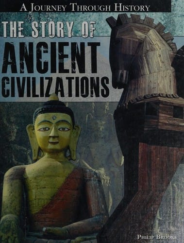The story of ancient civilizations