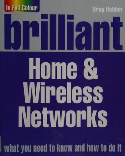 Brilliant home & wireless networks