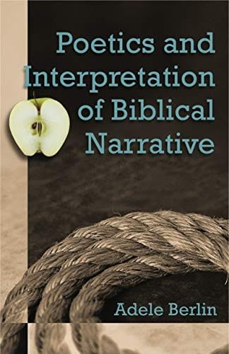 Poetics and interpretation of biblical narrative