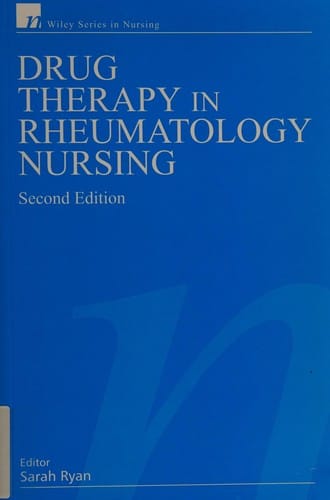 Drug therapy in rheumatology nursing