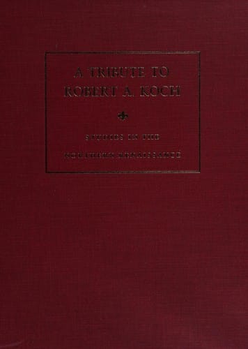 A tribute to Robert A. Koch