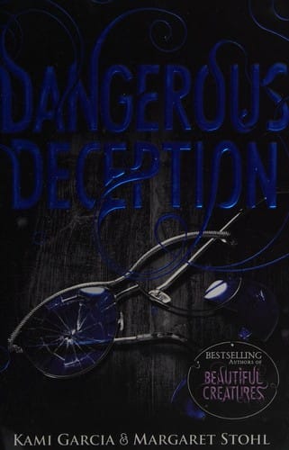 Dangerous Deception (Dangerous Creatures Series, Book 2)