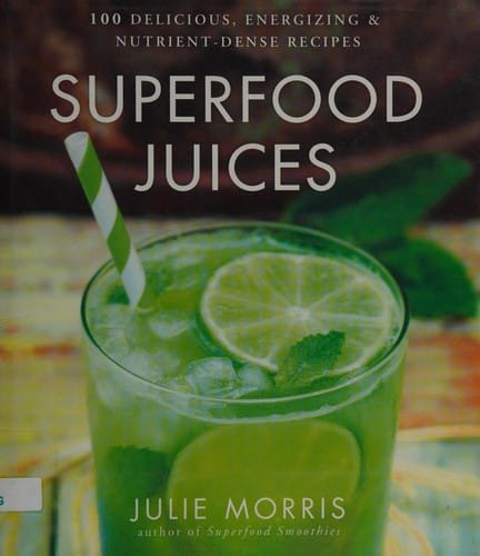 Superfood juices