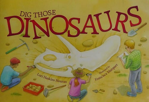 Dig those dinosaurs