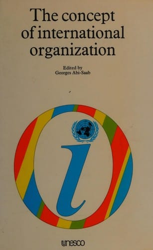 The Concept of international organization
