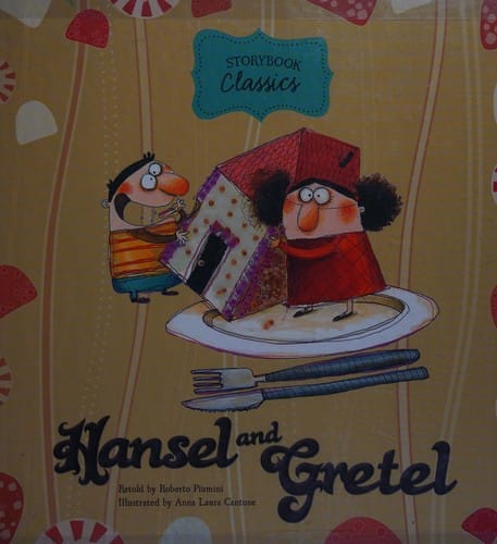 Hansel and Gretel