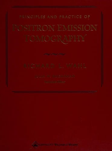 Principles and practice of positron emission tomography