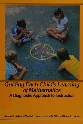 Guiding each child's learning of mathematics