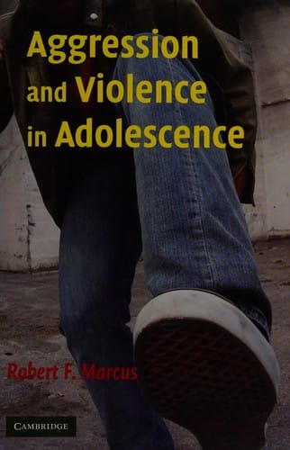 Aggression and violence in adolescence