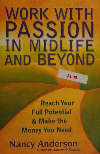 Work with passion in midlife and beyond