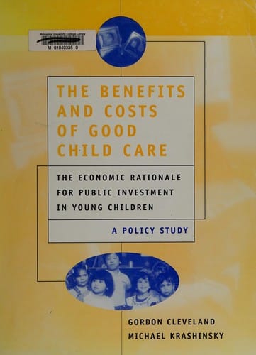The benefits and costs of good child care