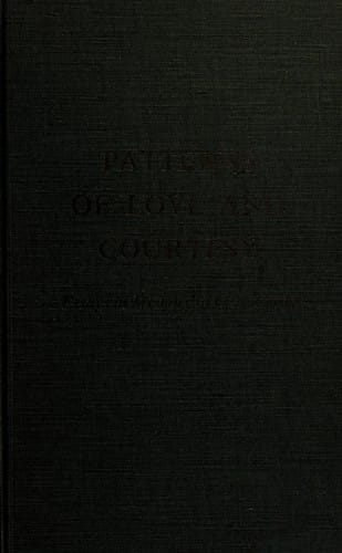 Patterns of love and courtesy
