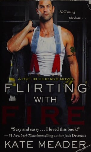 Flirting with fire