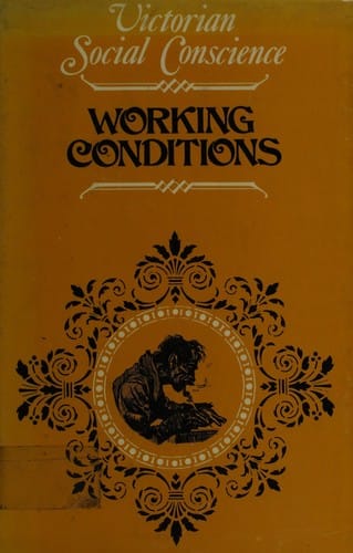 Working conditions in the Victorian age