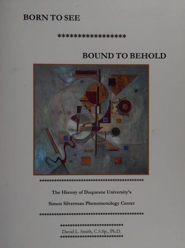 Born to see, bound to behold