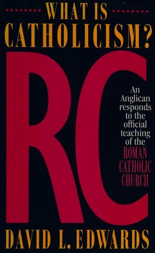 What is Catholicism?