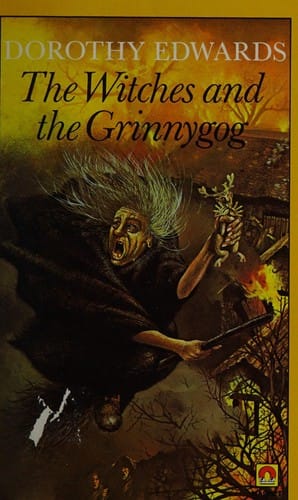 The witches and the grinnygog